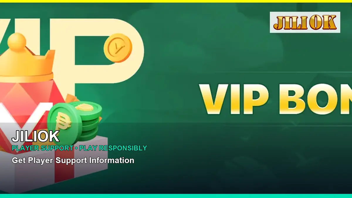 JILIOK account safety and casino help for Philippine players